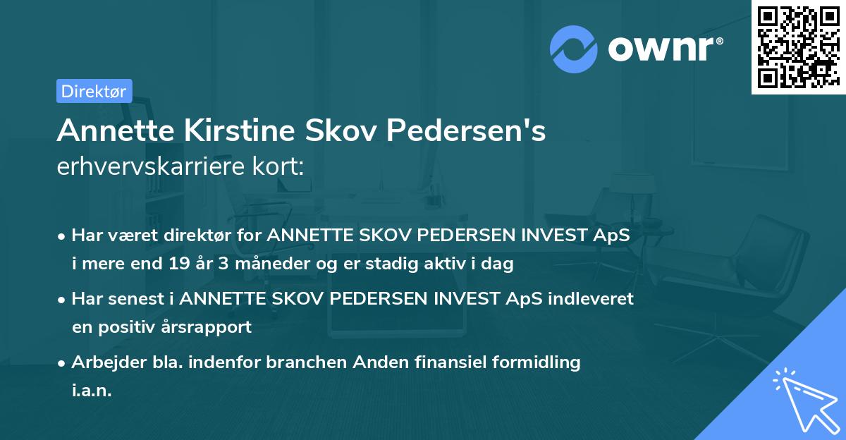 Annette Kirstine Skov Pedersen's erhvervskarriere kort
