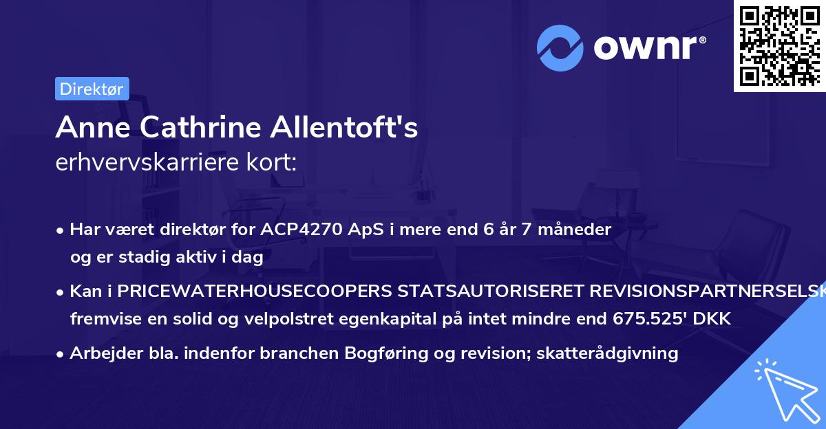 Anne Cathrine Allentoft's erhvervskarriere kort