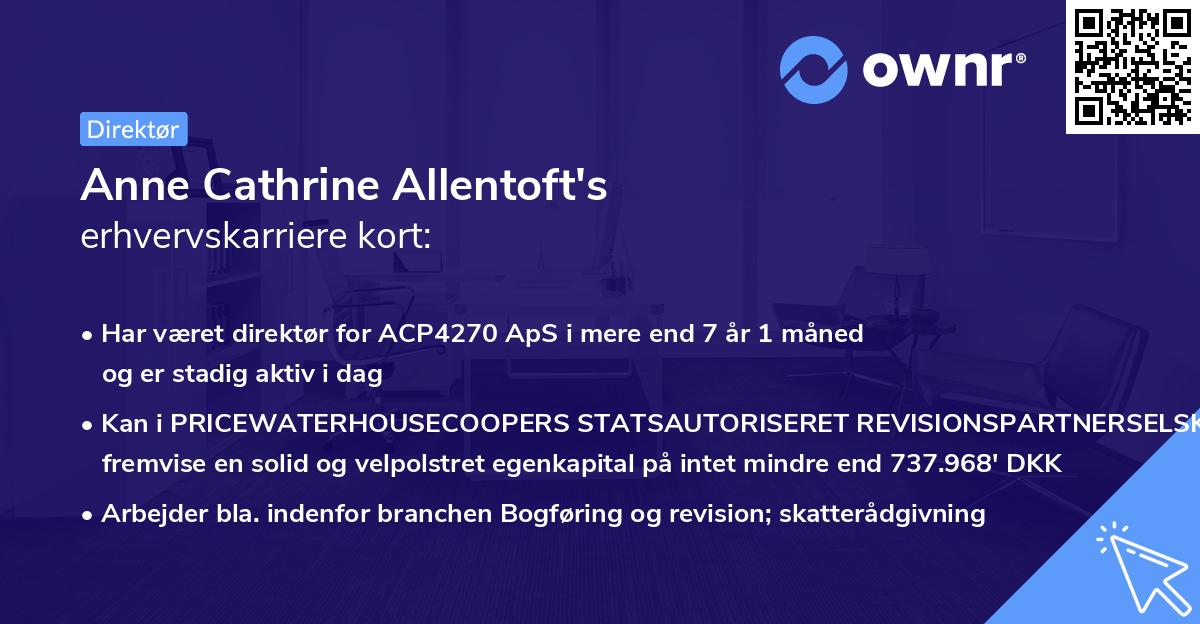 Anne Cathrine Allentoft's erhvervskarriere kort