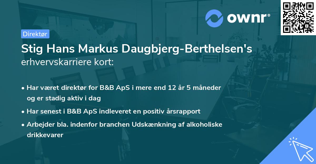 Stig Hans Markus Daugbjerg-Berthelsen's erhvervskarriere kort