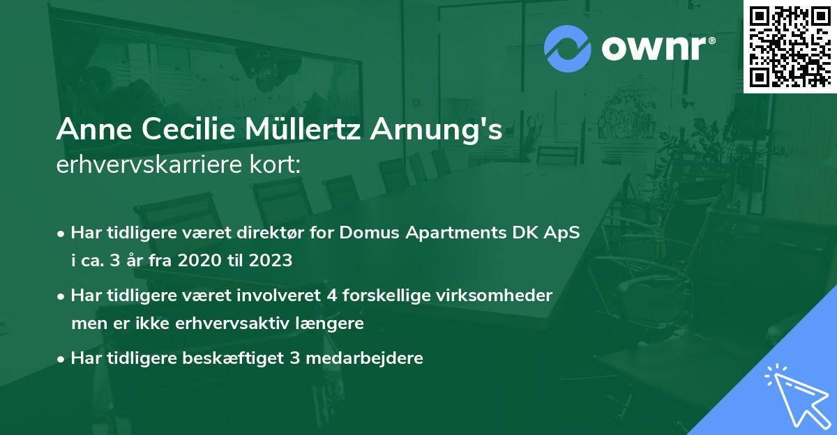 Anne Cecilie Müllertz Arnung's erhvervskarriere kort