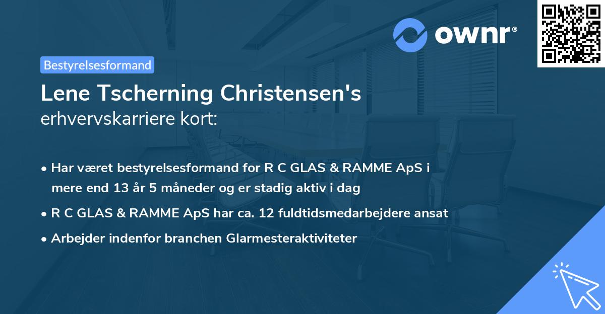 Lene Tscherning Christensen's erhvervskarriere kort