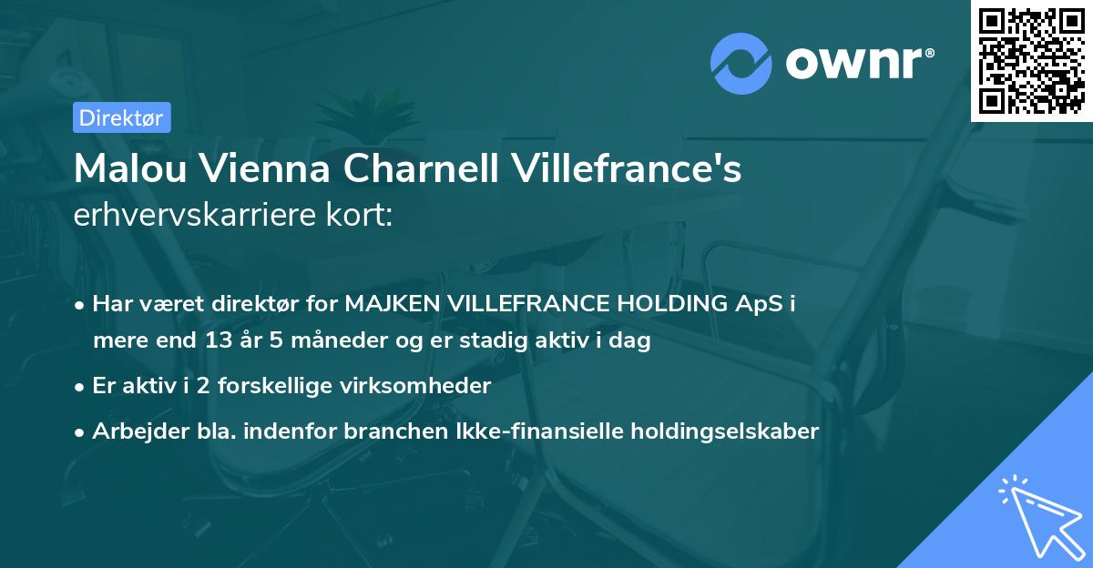 Malou Vienna Charnell Villefrance's erhvervskarriere kort