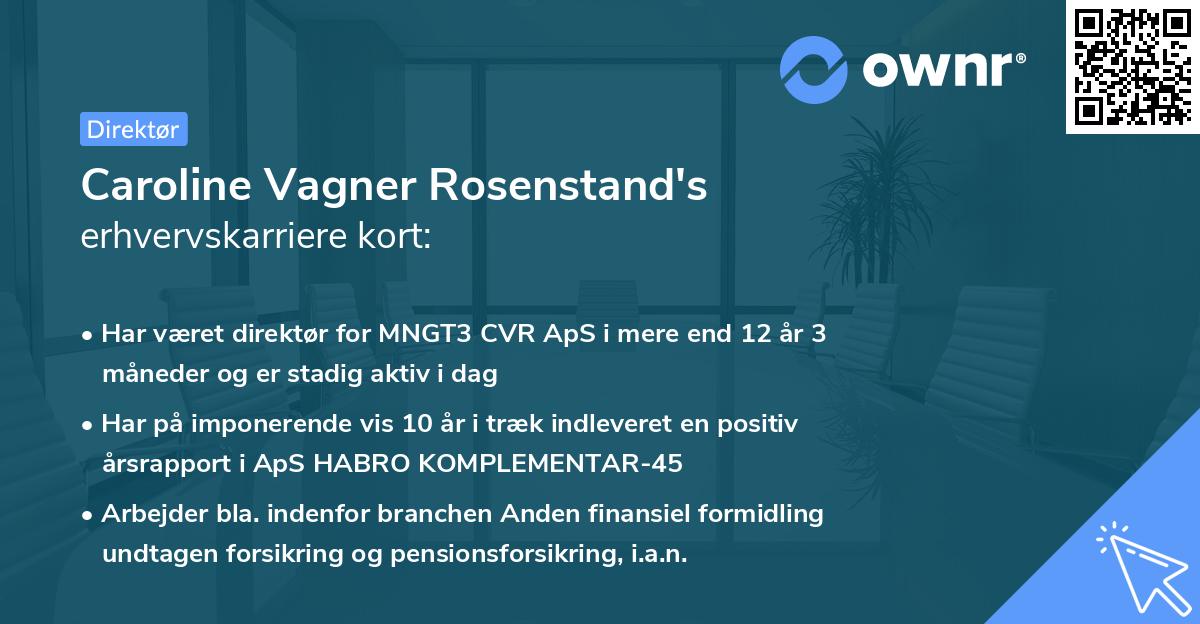 Caroline Vagner Rosenstand's erhvervskarriere kort