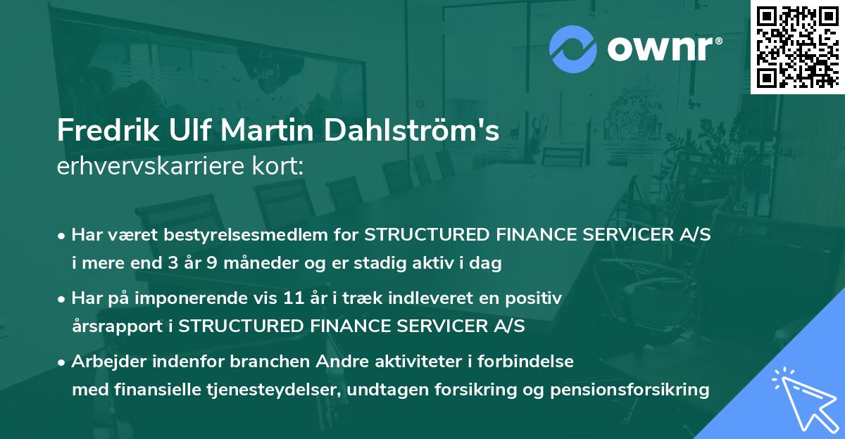 Fredrik Ulf Martin Dahlström's erhvervskarriere kort