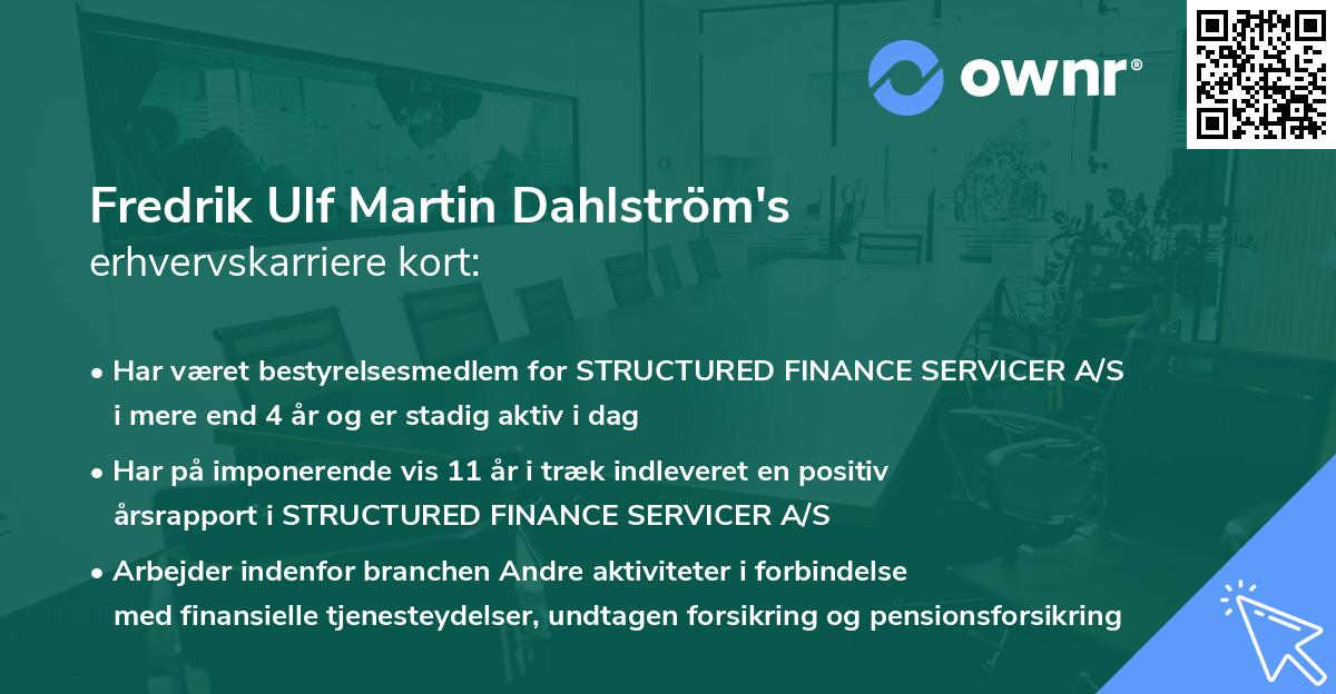 Fredrik Ulf Martin Dahlström's erhvervskarriere kort