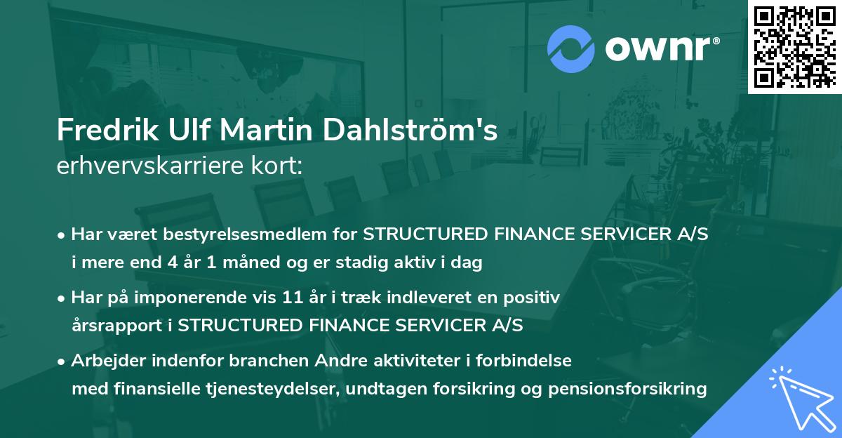 Fredrik Ulf Martin Dahlström's erhvervskarriere kort