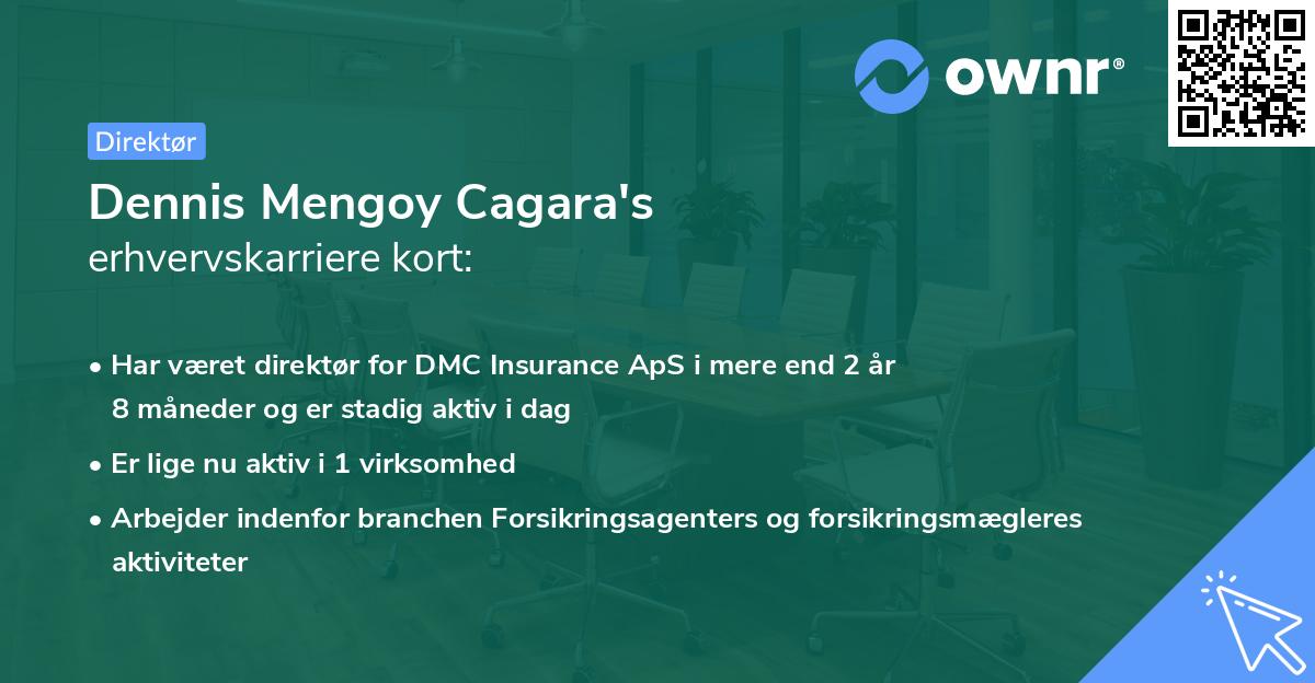 Dennis Mengoy Cagara's erhvervskarriere kort