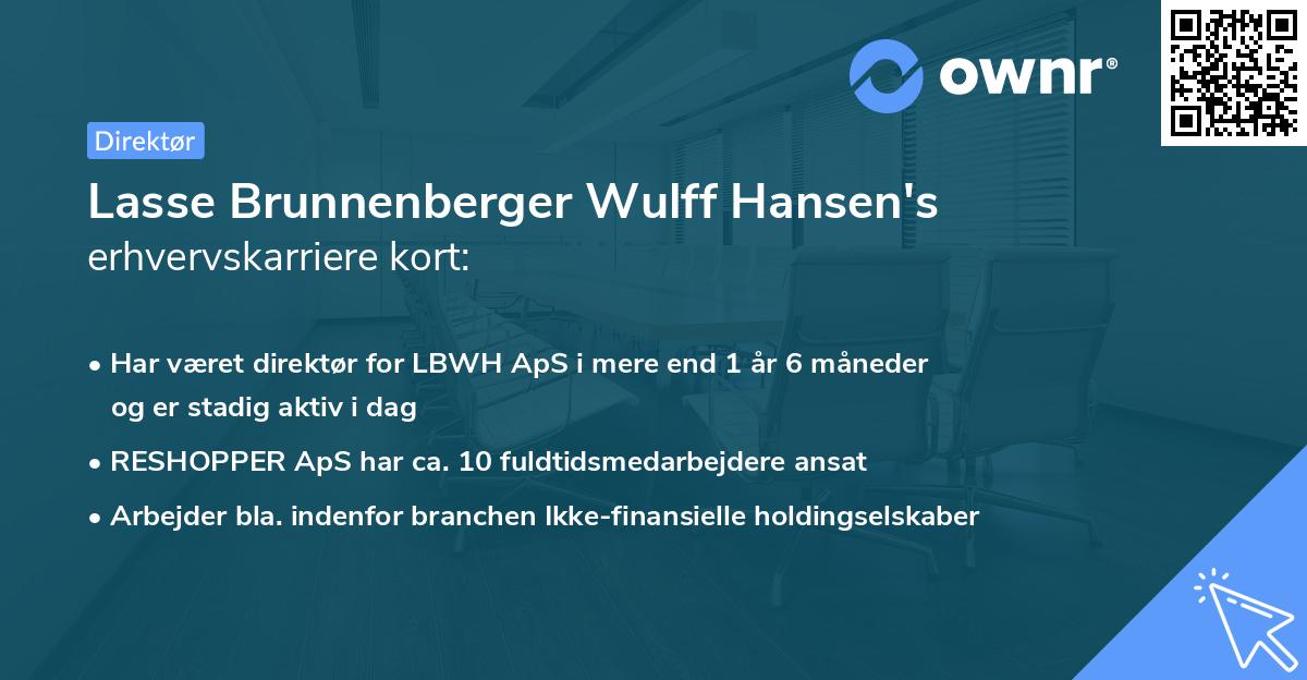 Lasse Brunnenberger Wulff Hansen's erhvervskarriere kort