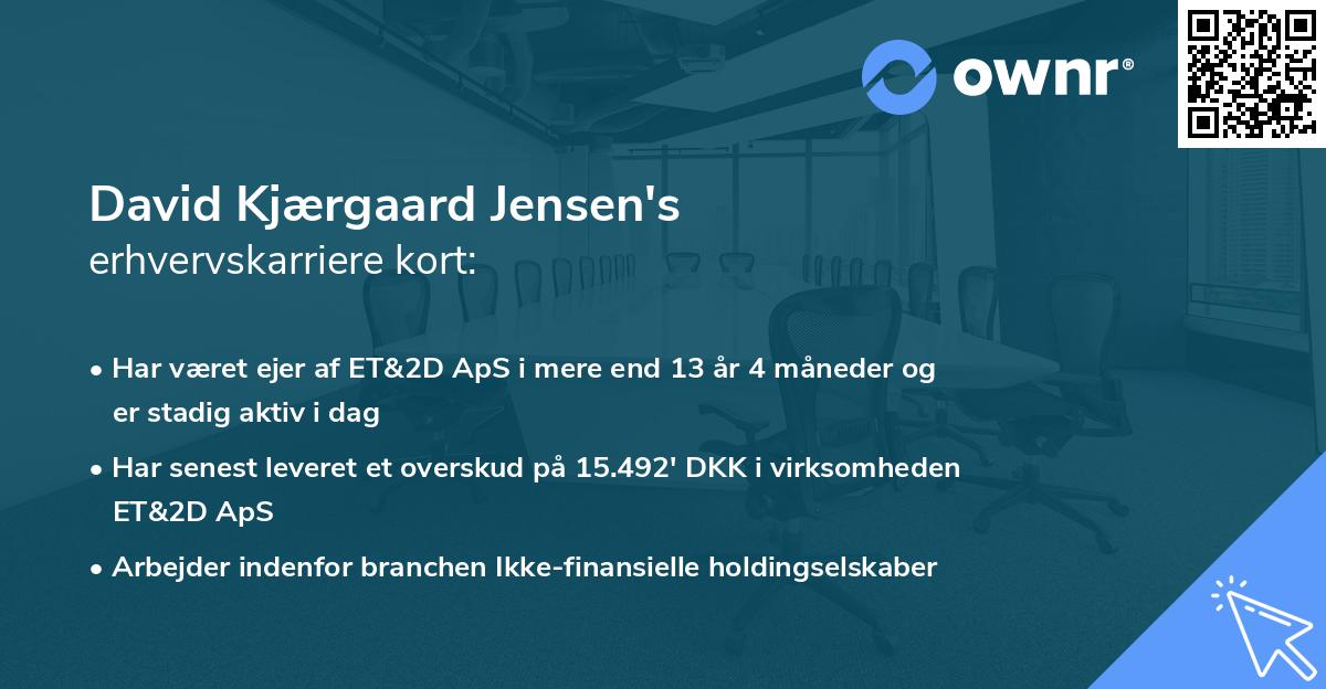 David Kjærgaard Jensen's erhvervskarriere kort