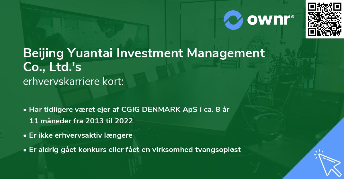 Beijing Yuantai Investment Management Co., Ltd.'s erhvervskarriere kort