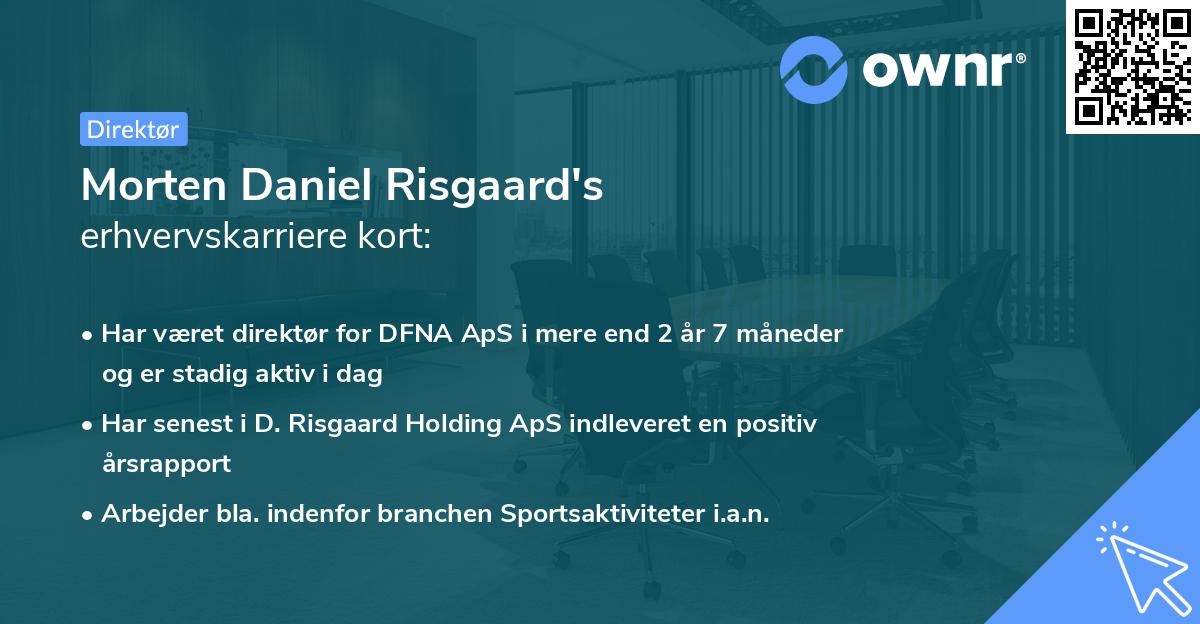 Morten Daniel Risgaard's erhvervskarriere kort