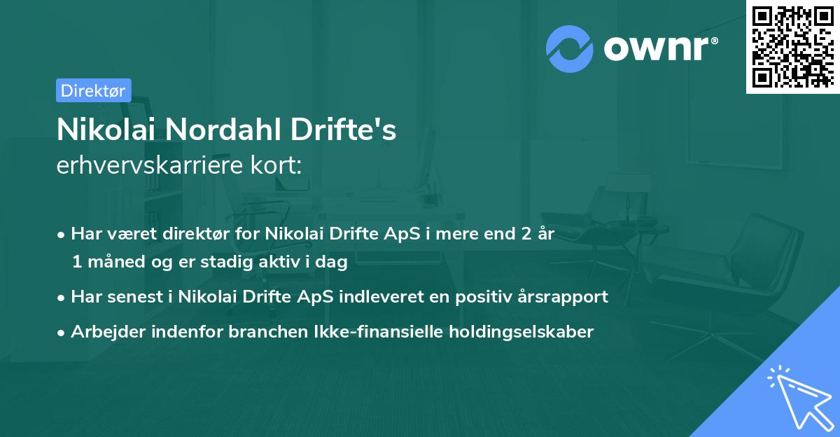 Nikolai Nordahl Drifte's erhvervskarriere kort