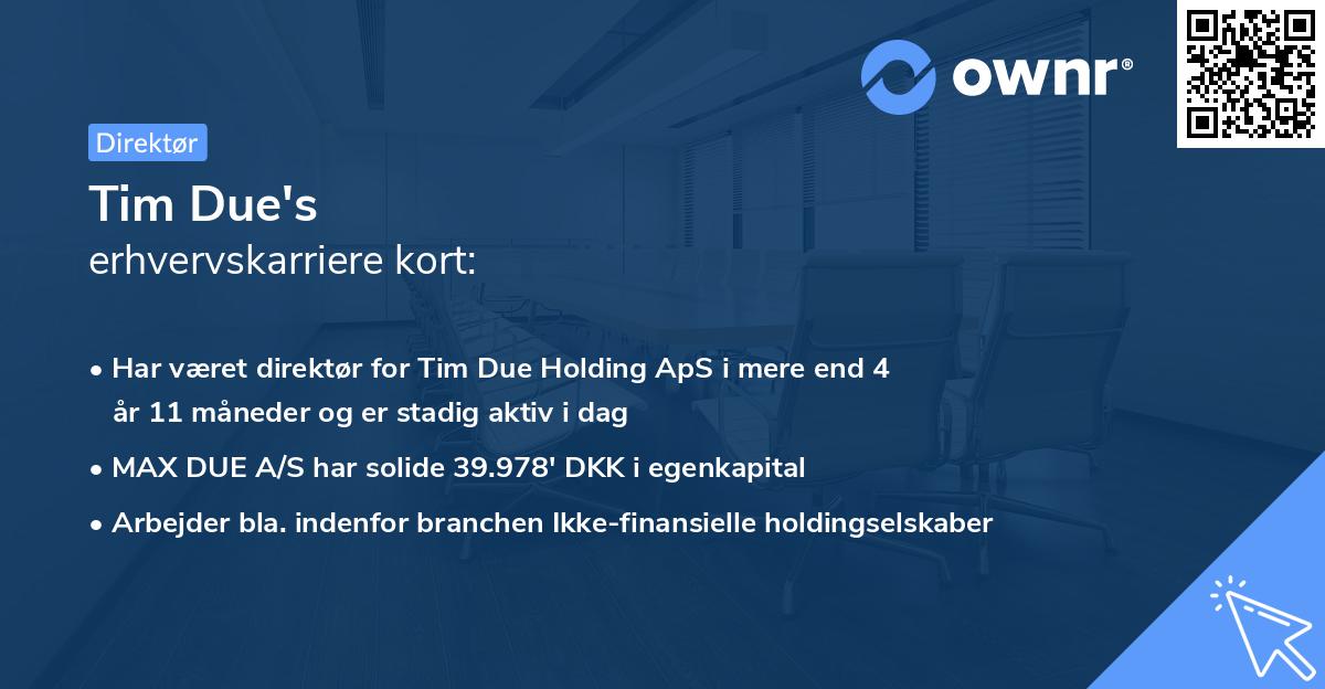 Tim Due's erhvervskarriere kort