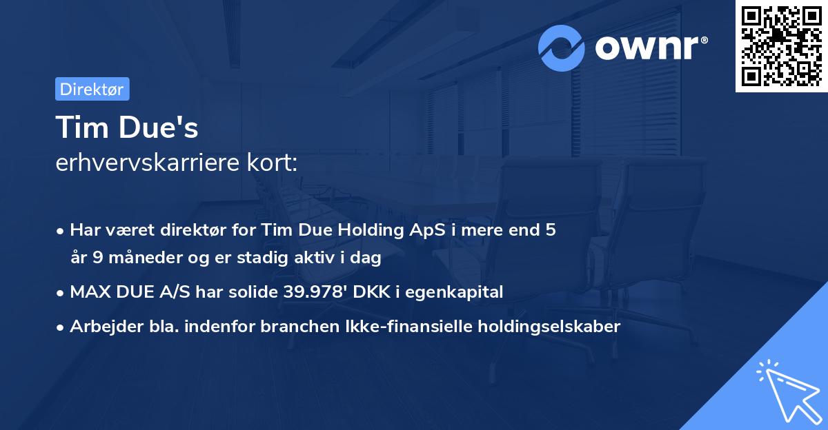 Tim Due's erhvervskarriere kort