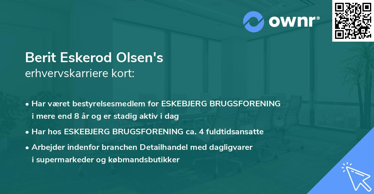 Berit Eskerod Olsen's erhvervskarriere kort