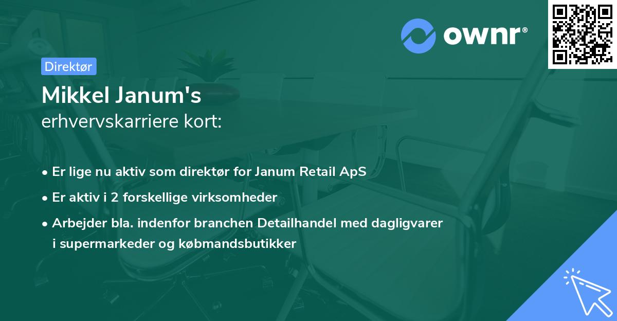 Mikkel Janum's erhvervskarriere kort