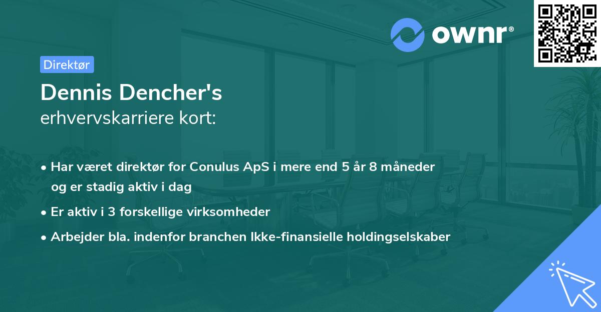 Dennis Dencher's erhvervskarriere kort