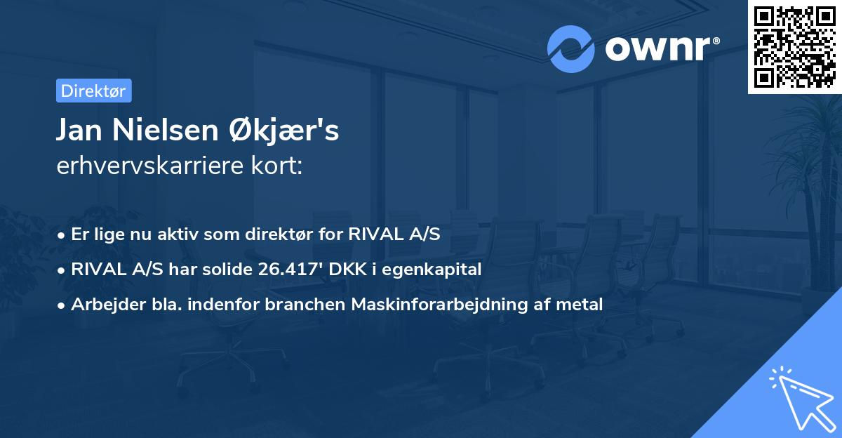 Jan Nielsen Økjær's erhvervskarriere kort