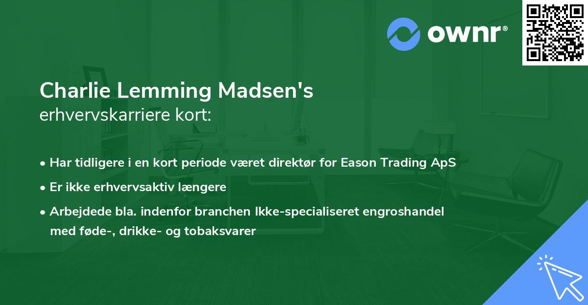 Charlie Lemming Madsen's erhvervskarriere kort