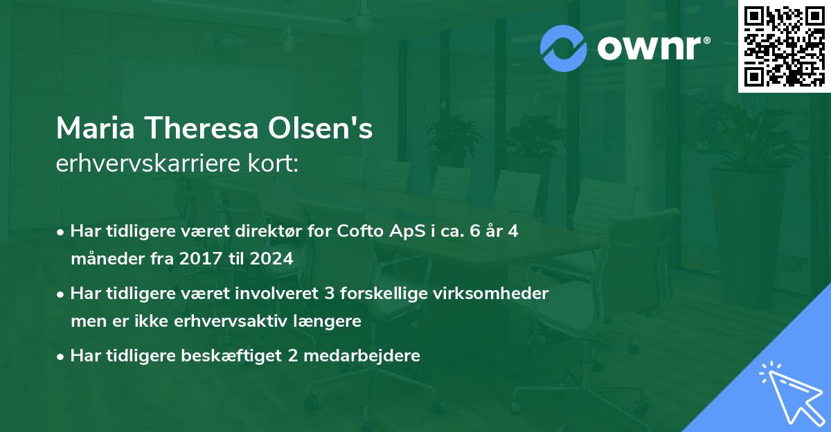 Maria Theresa Olsen's erhvervskarriere kort