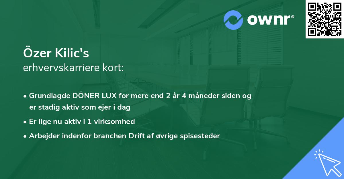 Özer Kilic's erhvervskarriere kort