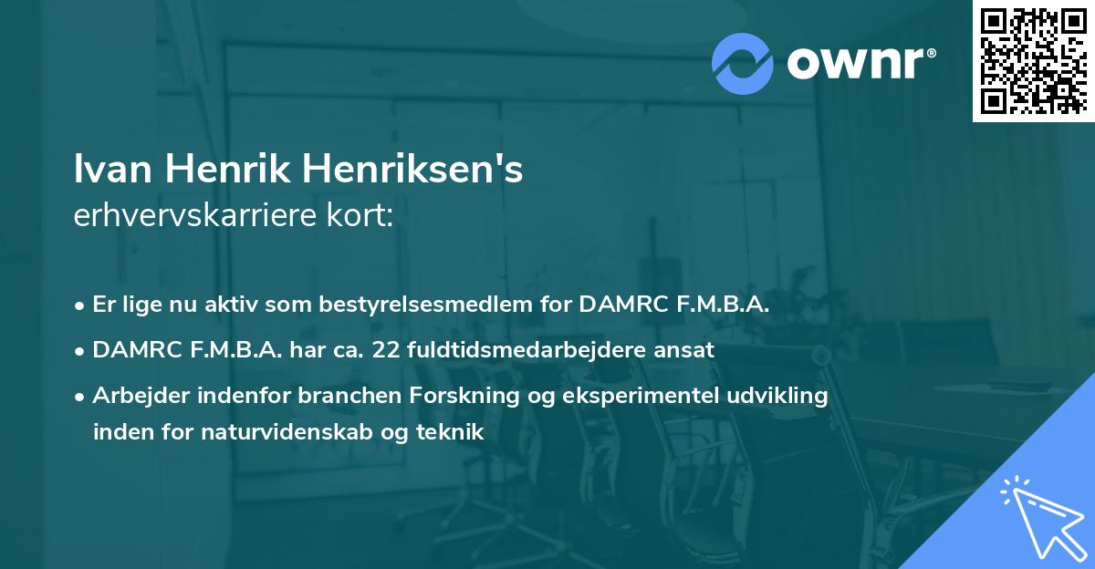 Ivan Henrik Henriksen's erhvervskarriere kort