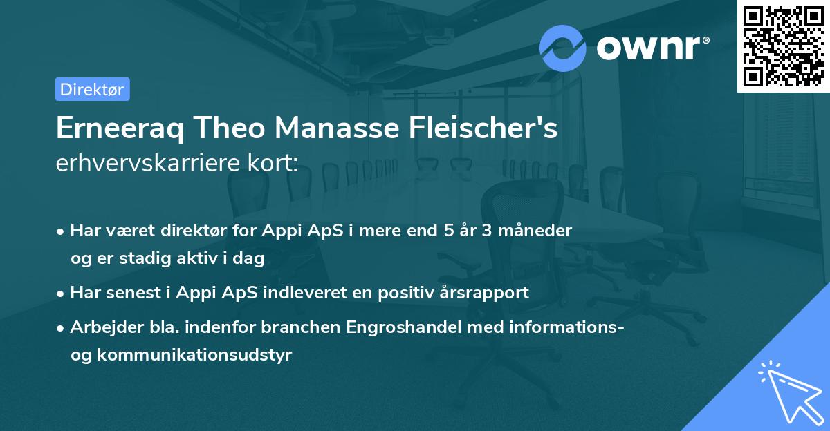 Erneeraq Theo Manasse Fleischer's erhvervskarriere kort