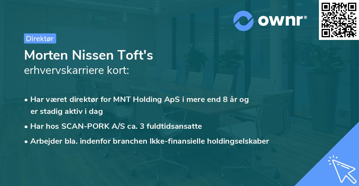 Morten Nissen Toft's erhvervskarriere kort
