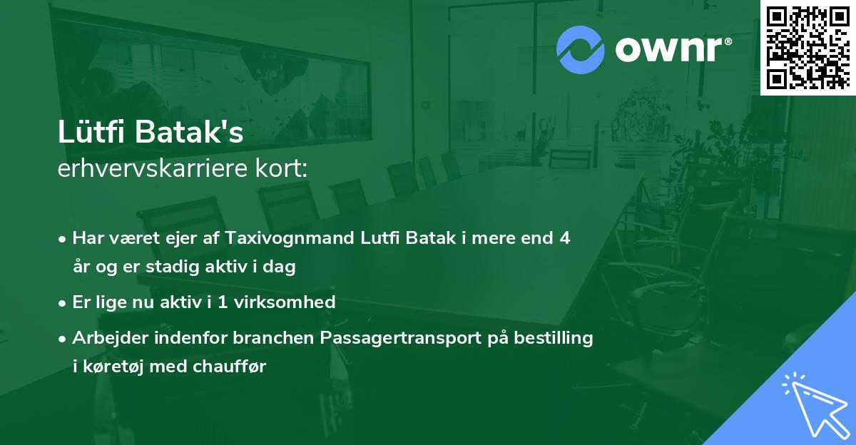 Lütfi Batak's erhvervskarriere kort