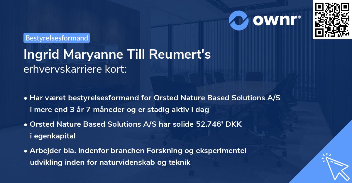 Ingrid Maryanne Till Reumert's erhvervskarriere kort