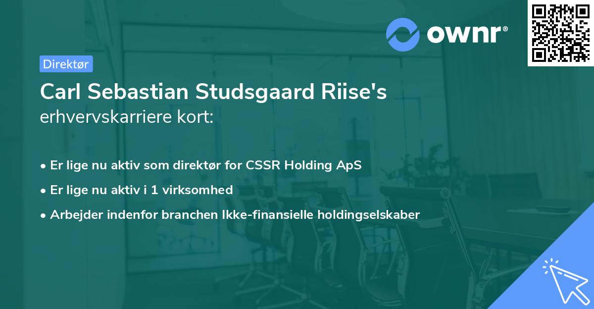 Carl Sebastian Studsgaard Riise's erhvervskarriere kort
