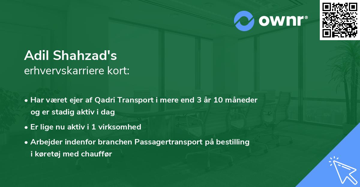 Adil Shahzad's erhvervskarriere kort