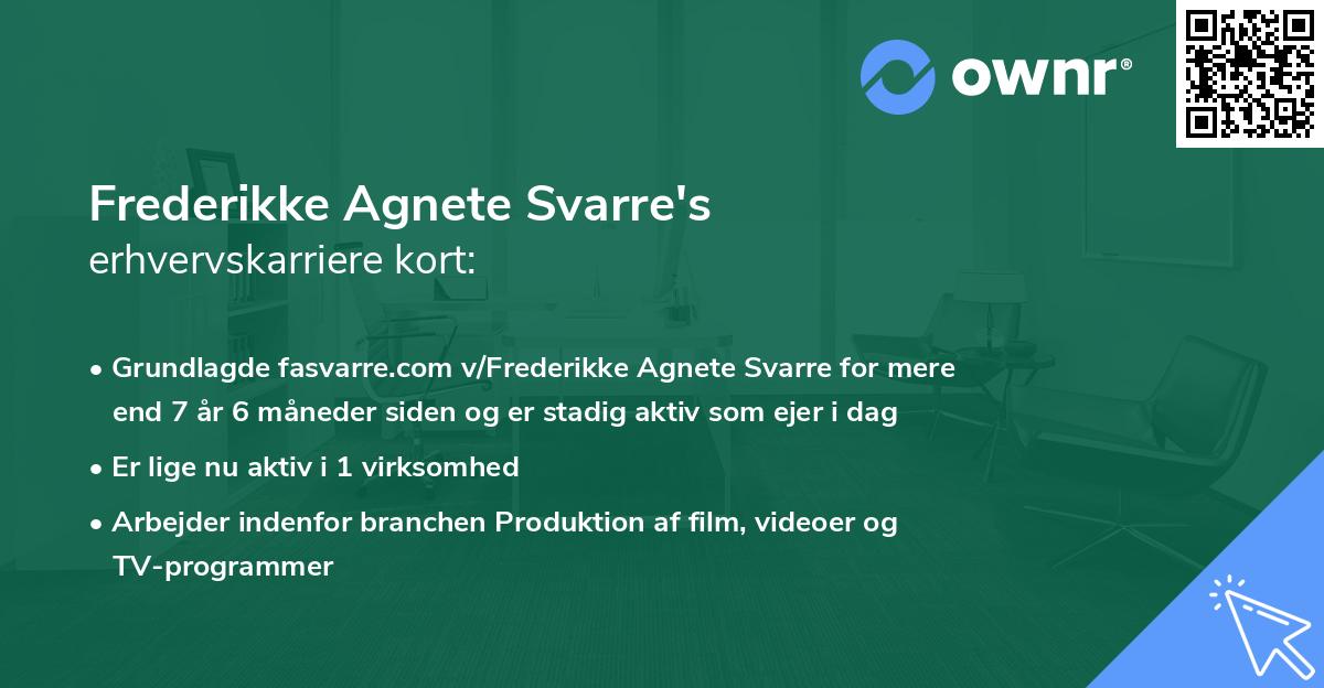 Frederikke Agnete Svarre's erhvervskarriere kort