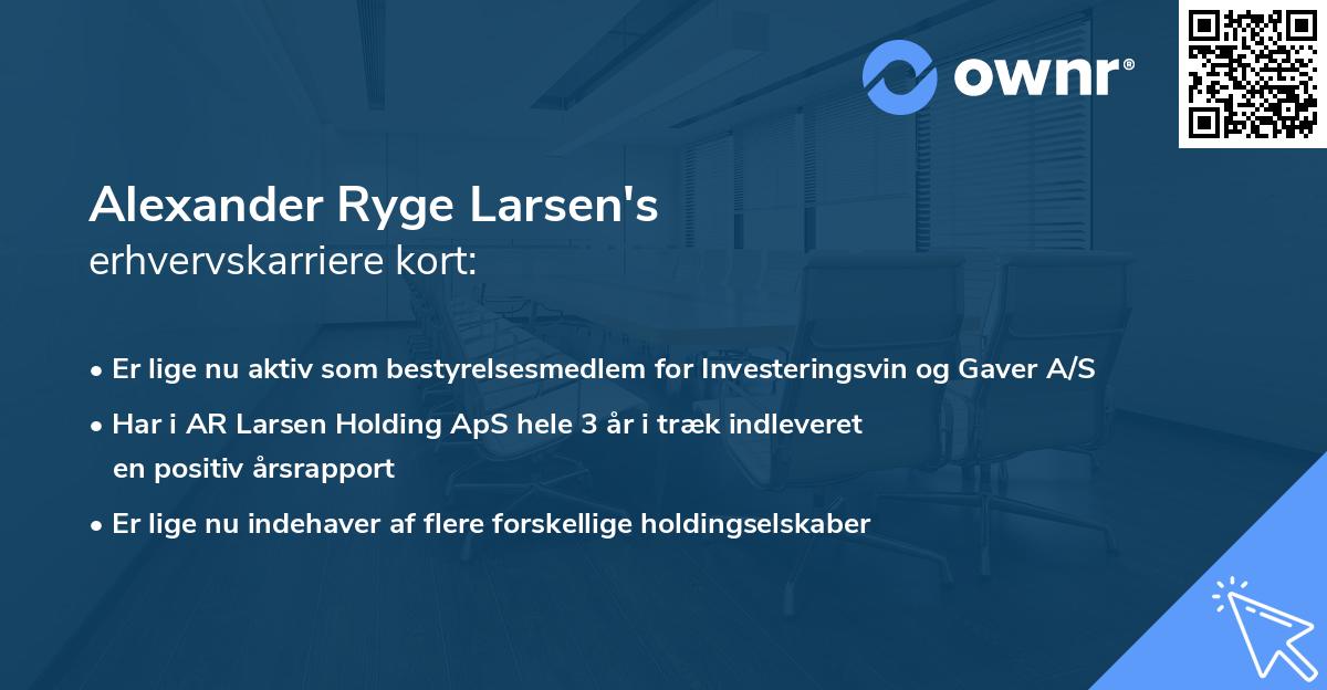 Alexander Ryge Larsen's erhvervskarriere kort