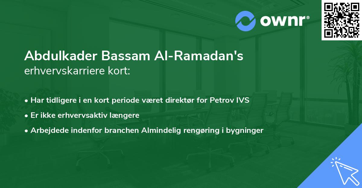 Abdulkader Bassam Al-Ramadan's erhvervskarriere kort