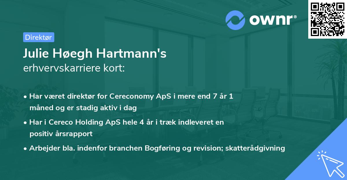 Julie Høegh Hartmann's erhvervskarriere kort