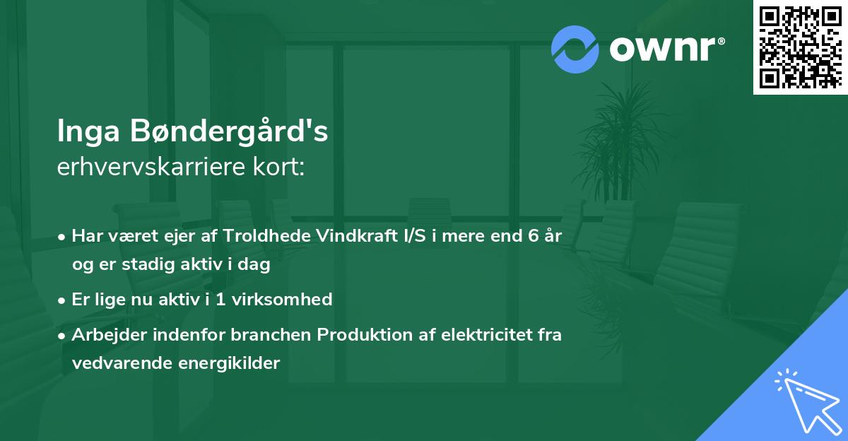 Inga Bøndergård's erhvervskarriere kort