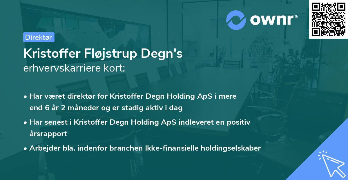 Kristoffer Fløjstrup Degn's erhvervskarriere kort