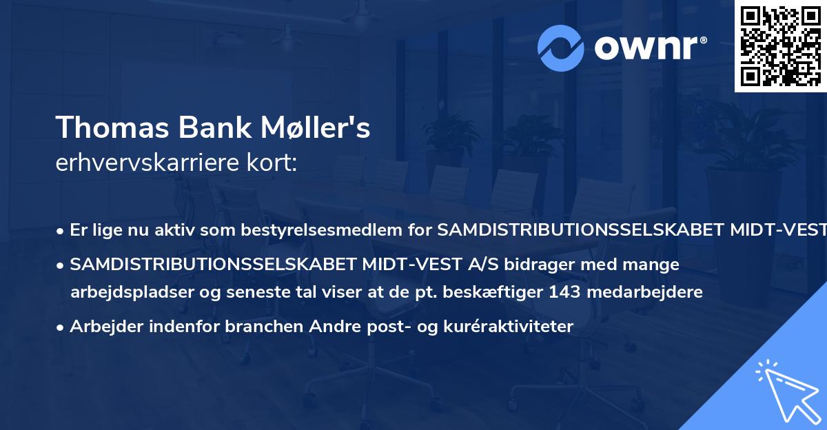 Thomas Bank Møller's erhvervskarriere kort