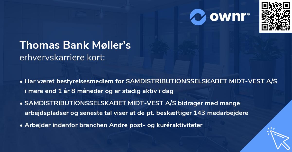 Thomas Bank Møller's erhvervskarriere kort