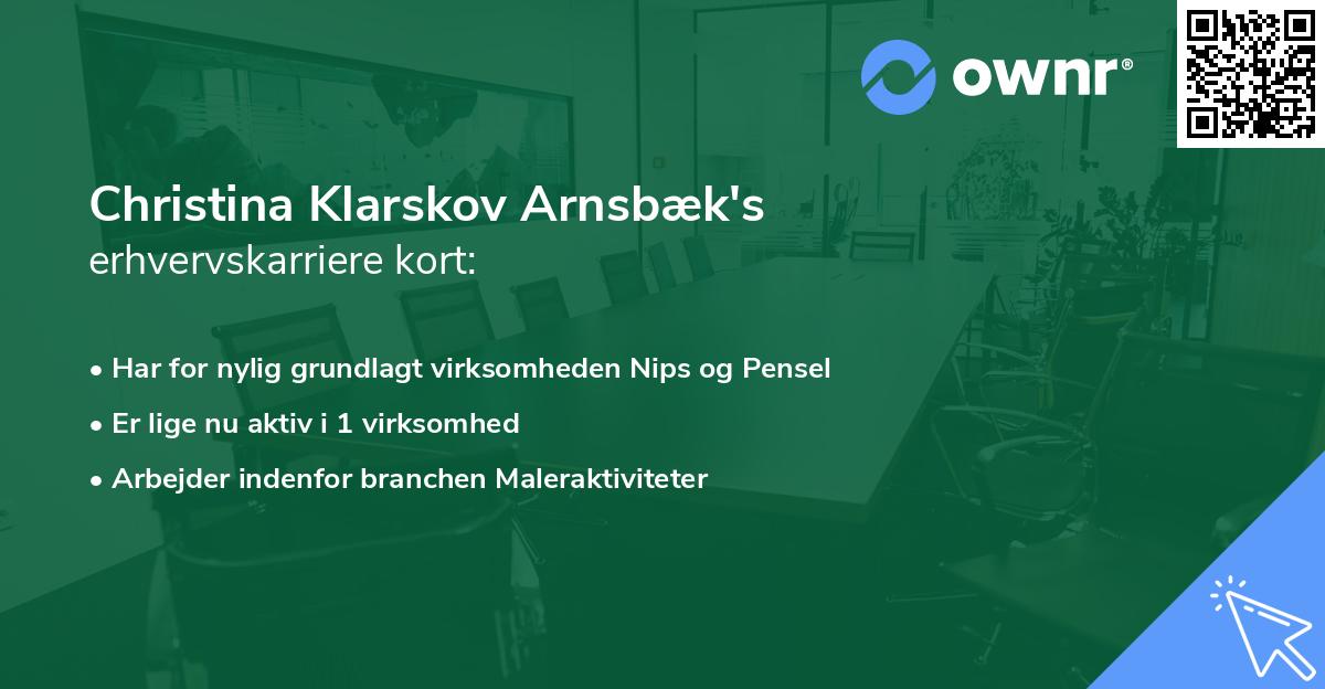 Christina Klarskov Arnsbæk's erhvervskarriere kort
