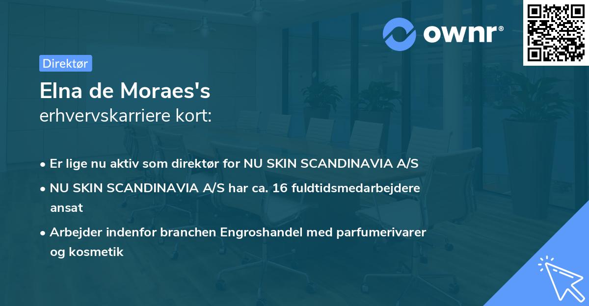 Elna de Moraes's erhvervskarriere kort