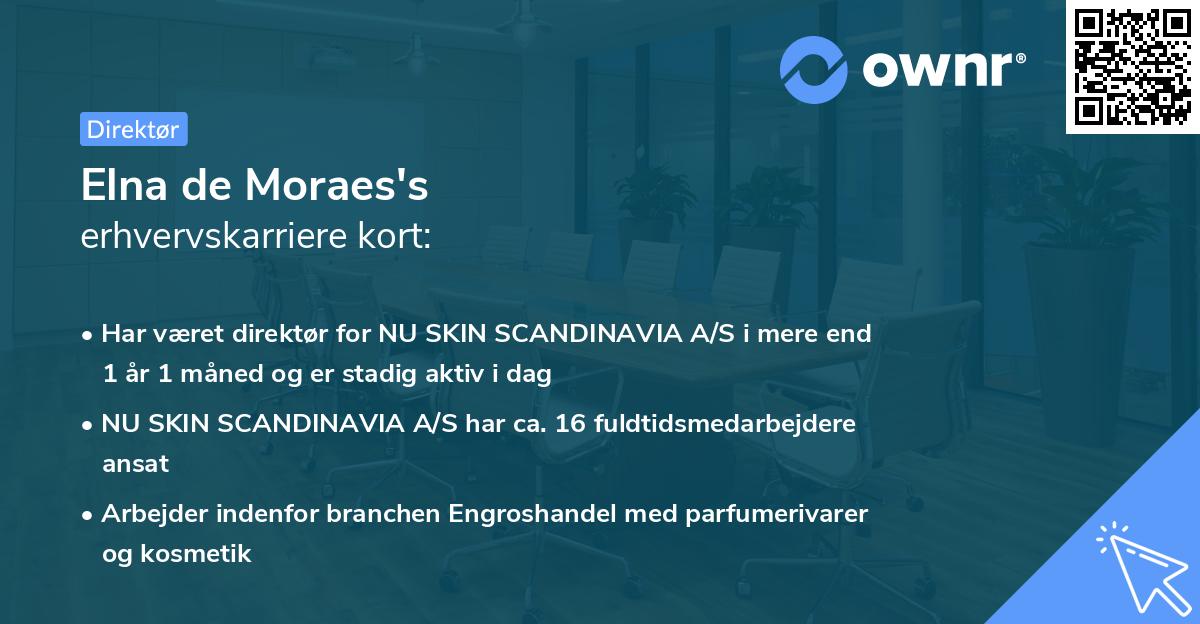 Elna de Moraes's erhvervskarriere kort