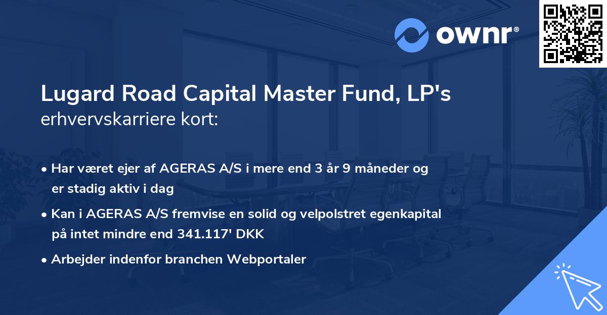 Lugard Road Capital Master Fund, LP's erhvervskarriere kort