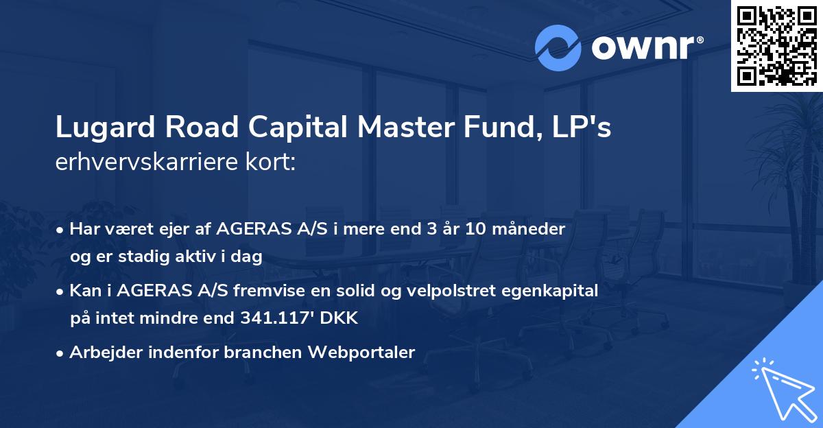 Lugard Road Capital Master Fund, LP's erhvervskarriere kort