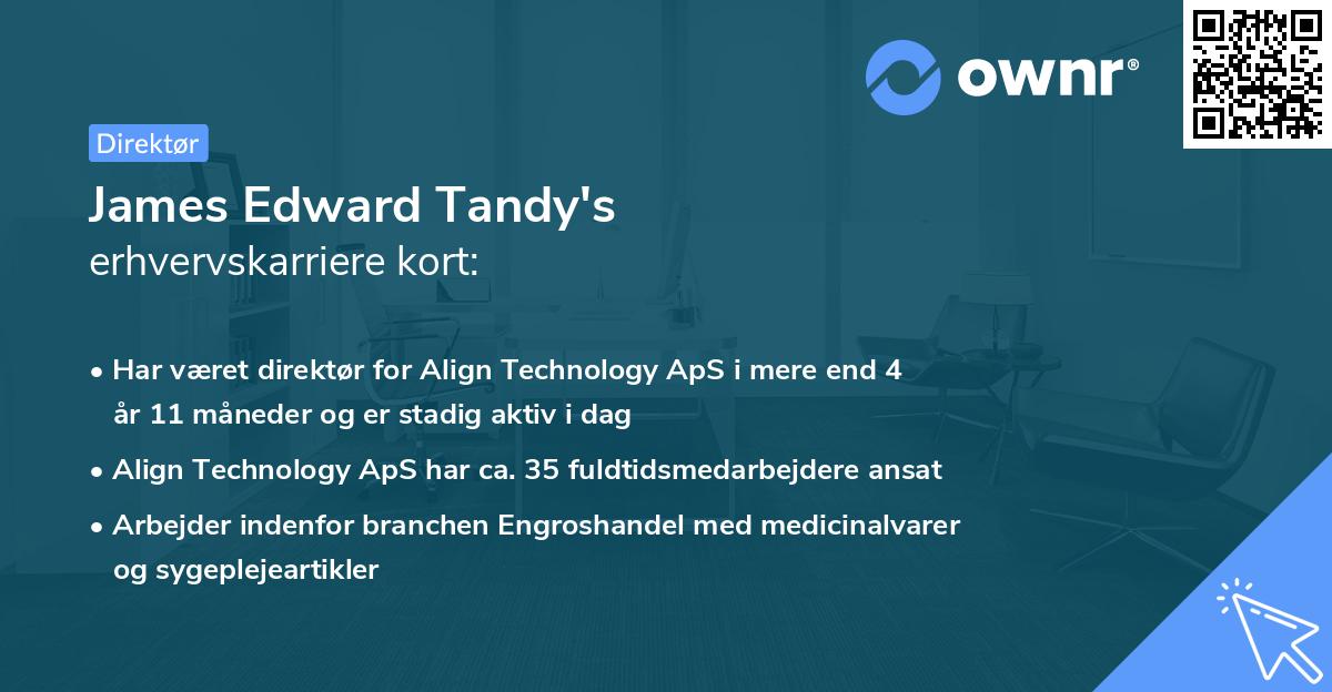 James Edward Tandy's erhvervskarriere kort