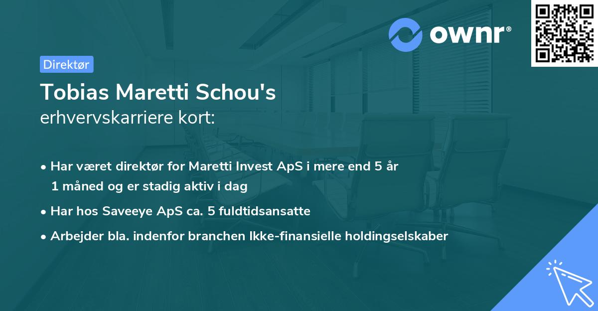 Tobias Maretti Schou's erhvervskarriere kort