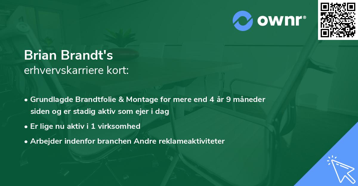 Brian Brandt's erhvervskarriere kort