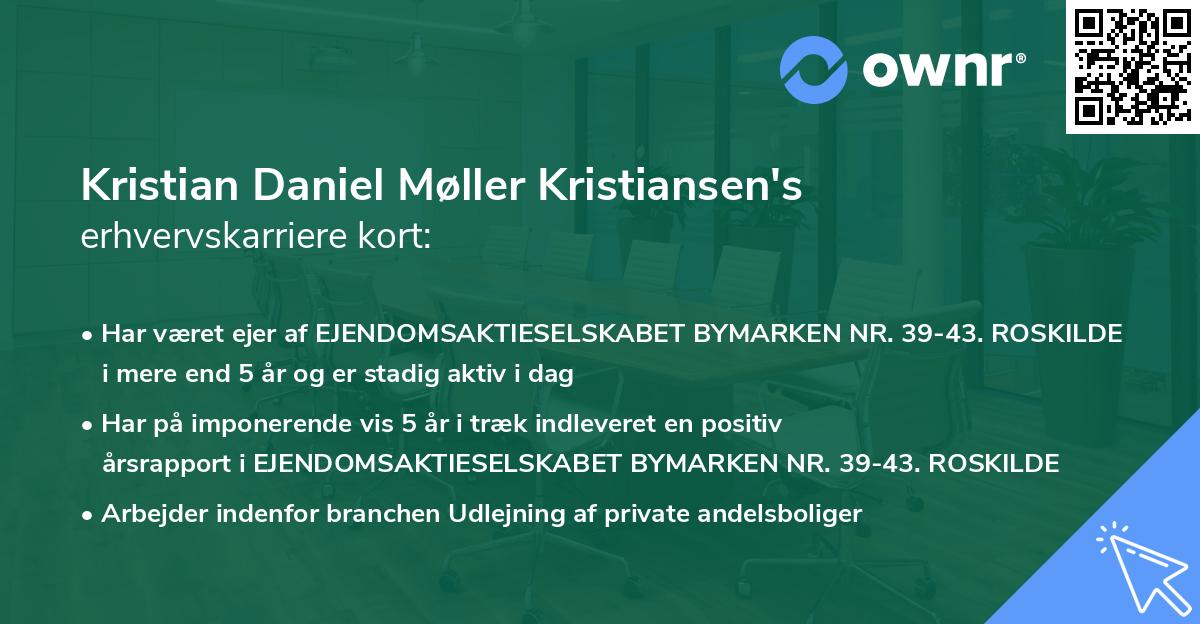 Kristian Daniel Møller Kristiansen's erhvervskarriere kort